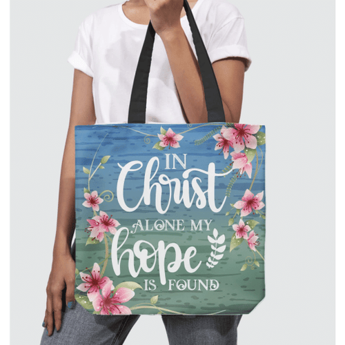 In Christ alone my hope is found tote bag - Jesus Tote bag, Christian Tote bag, Bible Tote bag - Spreadstore