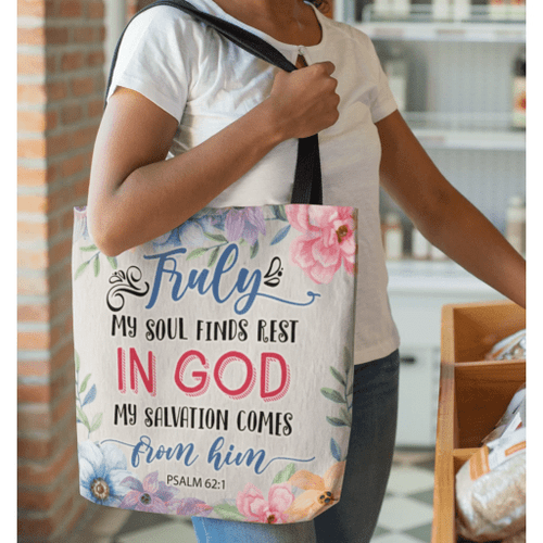 Truly my soul finds rest in God Psalm 62:1 tote bag - Jesus Tote bag, Christian Tote bag, Bible Tote bag - Spreadstore