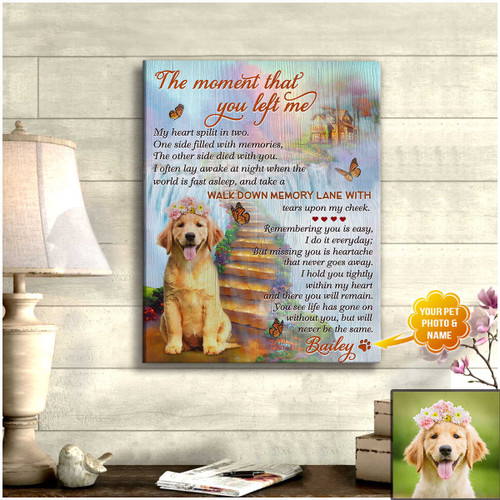 Custom The Moment That You Left Canvas Wall Art Decor - Personalized Dog Sympathy - Spreadstores