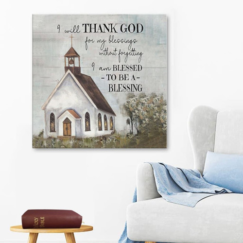 I will Thank God Christian Canvas, Bible Canvas, Jesus Canvas Wall Art Ready To Hang, Canvas wall art