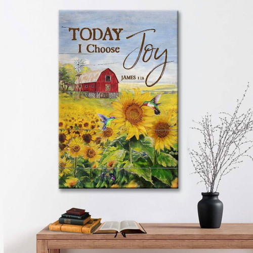 Sunflower today I choose Joy James 1:2 farmhouse wall art Christian Canvas, Bible Canvas, Jesus Canvas Wall Art Ready To Hang, Canvas
