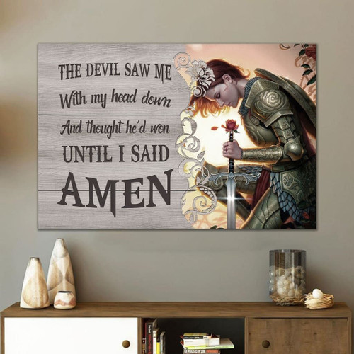 The devil saw me with my head down warrior of Christ wall art Christian Canvas, Bible Canvas, Jesus Canvas Wall Art Ready To Hang, Canvas