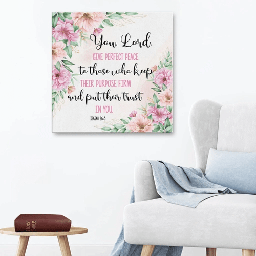 You Lord give perfect peace Isaiah 26:3 Christian Canvas, Bible Canvas, Jesus Canvas Wall Art Ready To Hang wall art