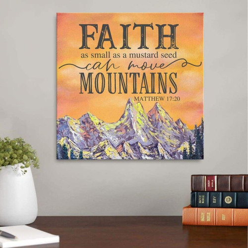 Faith as small as a mustard seed Christian Canvas, Bible Canvas, Jesus Canvas Wall Art Ready To Hang wall art