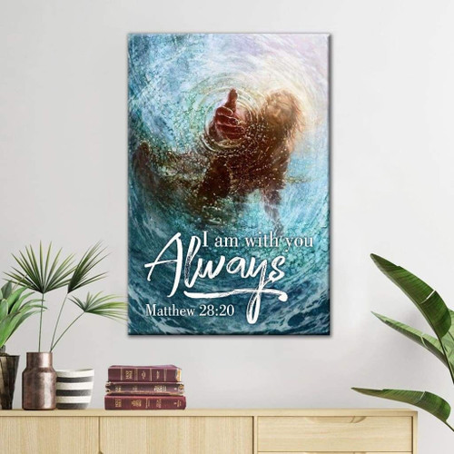 Jesus reaching into the water, Matthew 28:20 I am with you always wall art Christian Canvas, Bible Canvas, Jesus Canvas Wall Art Ready To Hang, Canvas