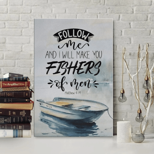 Matthew 4:19 Follow Me, and I will make you fishers of men Christian Canvas, Bible Canvas, Jesus Canvas Wall Art Ready To Hang, Canvas wall art