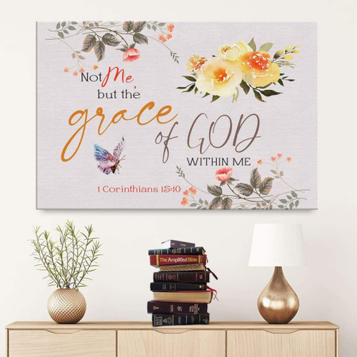 Bible verse wall art - 1 Corinthians 15:10 Not me but the grace of God within me Christian Canvas, Bible Canvas, Jesus Canvas Wall Art Ready To Hang, Canvas