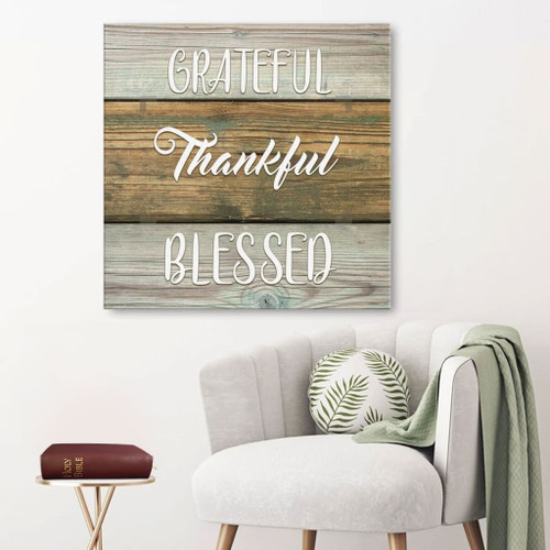 Grateful thankful blessed Christian Canvas, Bible Canvas, Jesus Canvas Wall Art Ready To Hang, Canvas wall art, Blessed wall decor