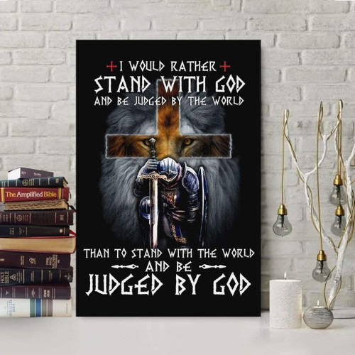 Christian wall art - I would rather stand with God Christian Canvas, Bible Canvas, Jesus Canvas Wall Art Ready To Hang print