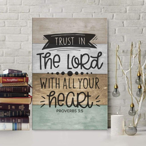 Scripture wall art: Proverbs 3:5 trust in the Lord with all your heart Christian Canvas, Bible Canvas, Jesus Canvas Wall Art Ready To Hang, Canvas print