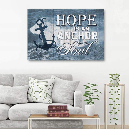Hope is an anchor for the soul Christian wall art Christian Canvas, Bible Canvas, Jesus Canvas Wall Art Ready To Hang, Canvas print