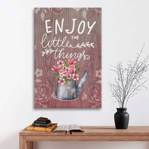 Enjoy the little things Christian Canvas, Bible Canvas, Jesus Canvas Wall Art Ready To Hang, Canvas wall art