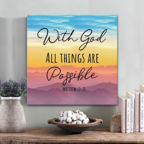 Bible verse wall art: With god all things are possible Matthew 19:26 Christian Canvas, Bible Canvas, Jesus Canvas Wall Art Ready To Hang, Canvas art