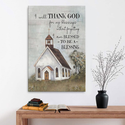 I will Thank God Christian Canvas, Bible Canvas, Jesus Canvas Wall Art Ready To Hang, Canvas wall art