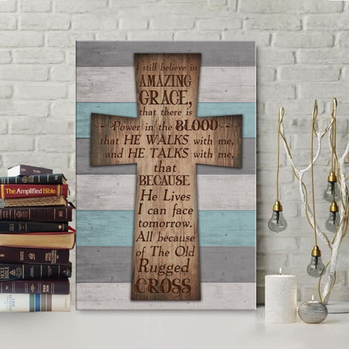 I Still Believe in amazing grace cross Christian Canvas, Bible Canvas, Jesus Canvas Wall Art Ready To Hang, Canvas wall art