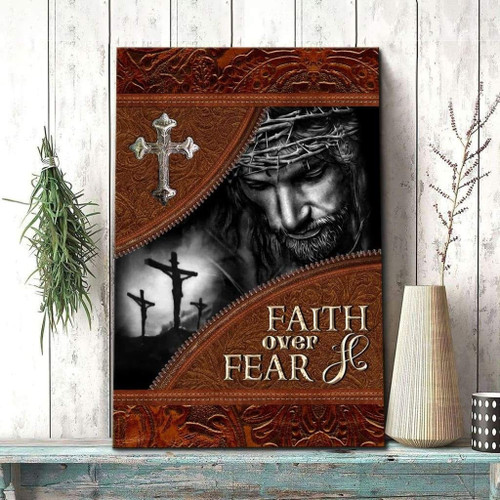 Christian wall art: Faith over fear Christian Canvas, Bible Canvas, Jesus Canvas Wall Art Ready To Hang print