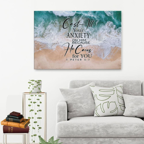 Cast all your anxiety on Him because He cares for you 1 Peter 5:7 Christian Canvas, Bible Canvas, Jesus Canvas Wall Art Ready To Hang, Canvas wall art