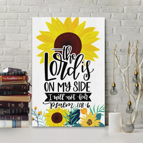 Psalm 118:6 The Lord is on my side I will not fear Bible verse wall art Christian Canvas, Bible Canvas, Jesus Canvas Wall Art Ready To Hang, Canvas