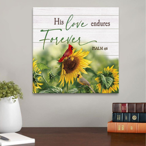 His love endures forever Psalm 136 Christian Canvas, Bible Canvas, Jesus Canvas Wall Art Ready To Hang, Canvas wall art