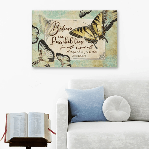 Believe in Possibilities Butterfly Matthew 19:26 Christian Canvas, Bible Canvas, Jesus Canvas Wall Art Ready To Hang, Canvas wall art