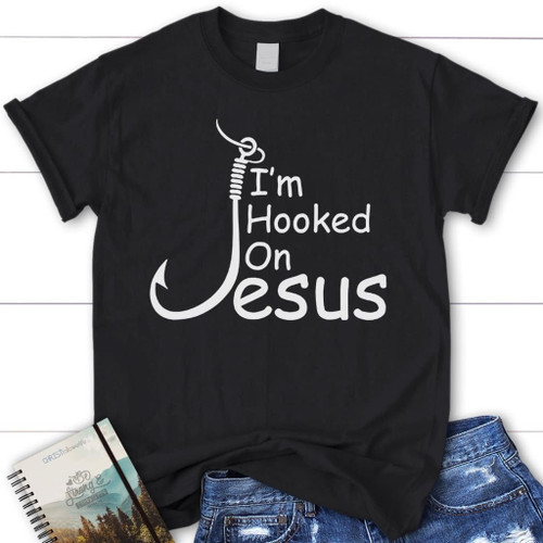 I'm hooked on Jesus womens Christian t-shirt, Jesus shirts - Christian Shirt, Bible Shirt, Jesus Shirt, Faith Shirt For Men and Women