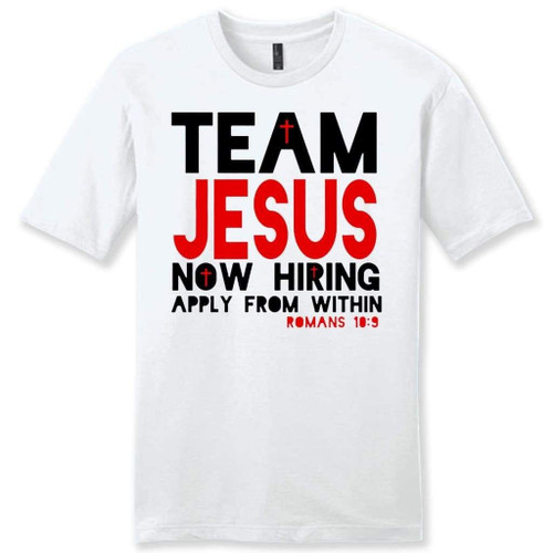 Team Jesus now hiring apply from within mens Christian t-shirt - Christian Shirt, Bible Shirt, Jesus Shirt, Faith Shirt For Men and Women