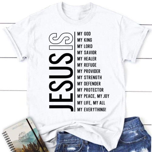 Jesus my Lord my God my all womens Christian t-shirt, Jesus shirts - Christian Shirt, Bible Shirt, Jesus Shirt, Faith Shirt For Men and Women