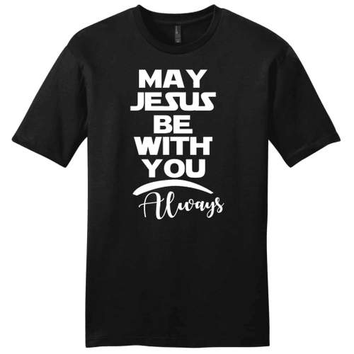 May Jesus be with you always mens Christian t-shirt - Christian Shirt, Bible Shirt, Jesus Shirt, Faith Shirt For Men and Women