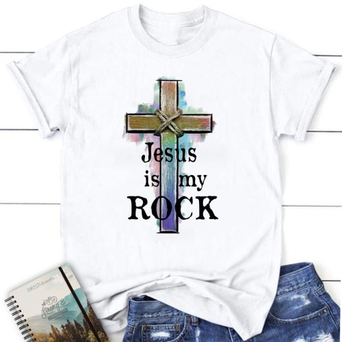 Jesus is my rock cross womens Christian t-shirt - Christian Shirt, Bible Shirt, Jesus Shirt, Faith Shirt For Men and Women