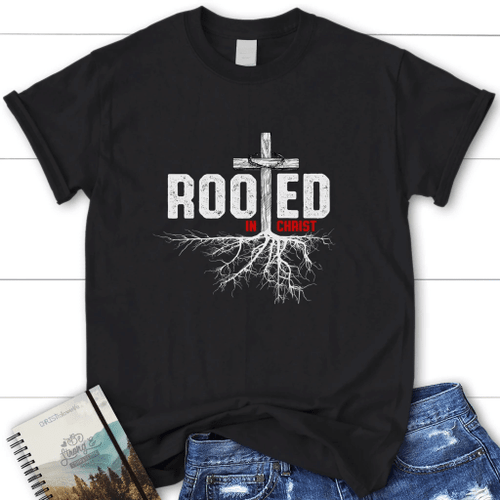 Rooted in Christ womens Christian t-shirt | Jesus shirts - Christian Shirt, Bible Shirt, Jesus Shirt, Faith Shirt For Men and Women