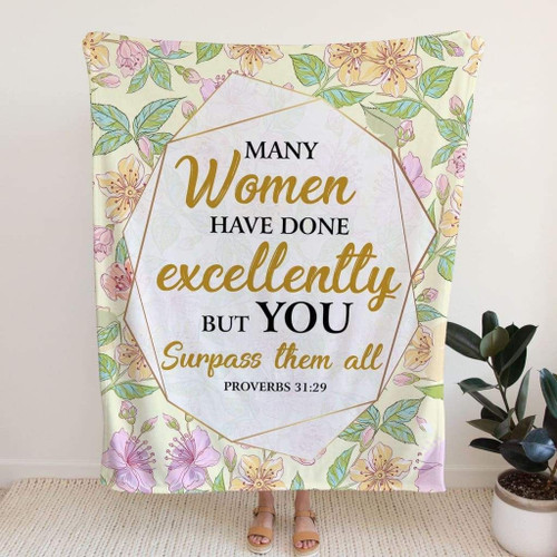 Many women have done excellently Proverbs 31:29 Christian blanket - Christian Blanket, Jesus Blanket, Bible Blanket - Spreadstores