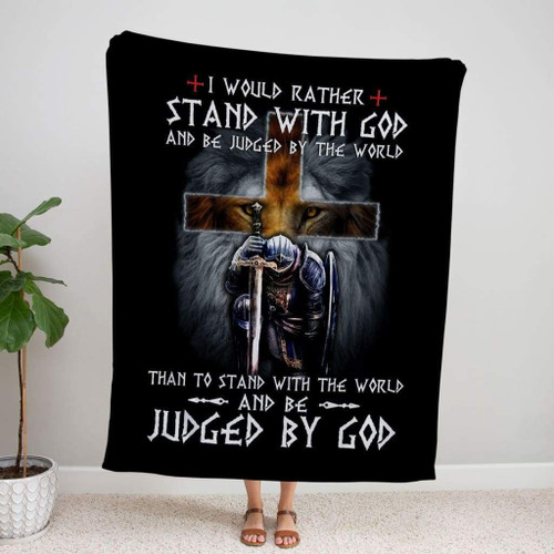 I would rather stand with God Christian blanket - Christian Blanket, Jesus Blanket, Bible Blanket - Spreadstores
