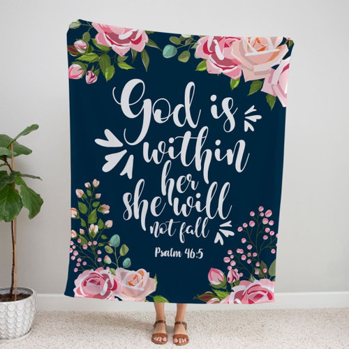 God is within her she will not fall Psalm 46:5 Bible verse blanket - Christian Blanket, Jesus Blanket, Bible Blanket - Spreadstores