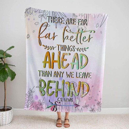 Christian blanket: There are far far better things ahead - Christian Blanket, Jesus Blanket, Bible Blanket - Spreadstores