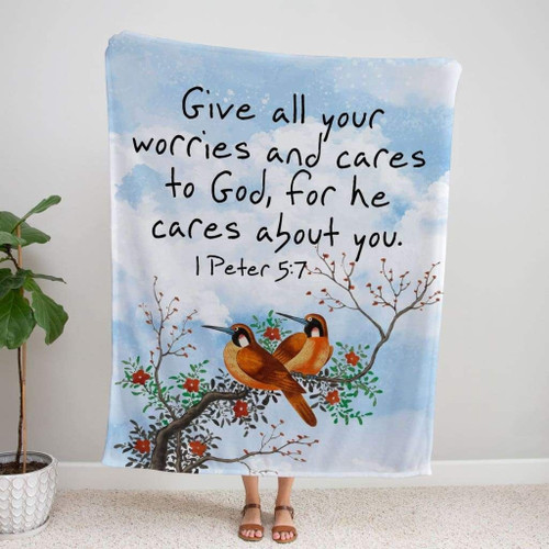 Give all your worries and cares to God 1 Peter 5:7 Bible verse blanket - Christian Blanket, Jesus Blanket, Bible Blanket - Spreadstores