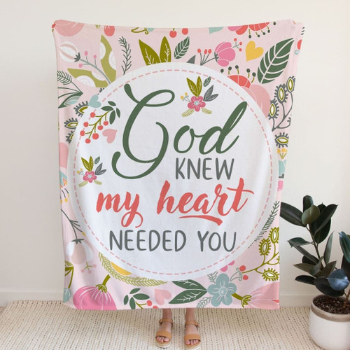 God knew my heart needed you Christian blanket - Christian Blanket, Jesus Blanket, Bible Blanket - Spreadstores