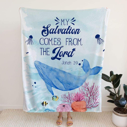 My salvation comes from the Lord Jonah 2:9 Christian blanket - Christian Blanket, Jesus Blanket, Bible Blanket - Spreadstores