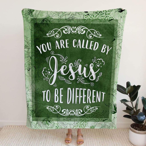 You are called by Jesus to be different Christian blanket - Christian Blanket, Jesus Blanket, Bible Blanket - Spreadstores