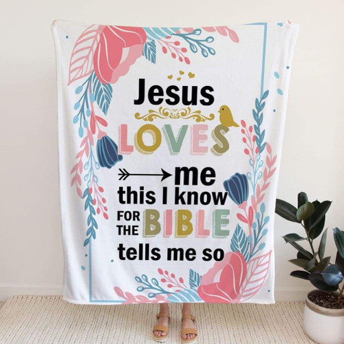 Jesus loves me this I know For the bible tells me so Christian blanket - Christian Blanket, Jesus Blanket, Bible Blanket - Spreadstores