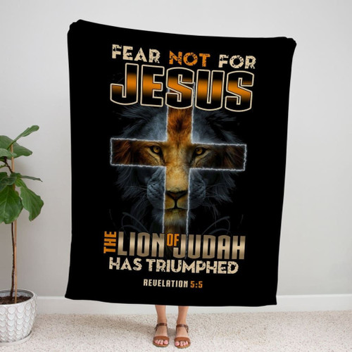 Fear Not Revelation 5:5 Bible verse blanket - Christian Blanket, Jesus Blanket, Bible Blanket - Spreadstores