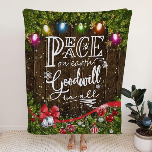 Peace on earth goodwill to all Christian blanket - Christian Blanket, Jesus Blanket, Bible Blanket - Spreadstores