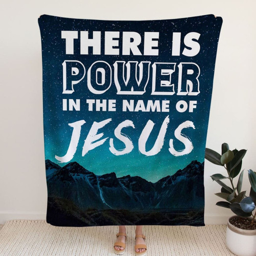 There is power in the name of Jesus Christian blanket - Christian Blanket, Jesus Blanket, Bible Blanket - Spreadstores