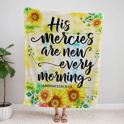 His mercies are new every morning Lamentations 3:23 Christian blanket - Christian Blanket, Jesus Blanket, Bible Blanket - Spreadstores
