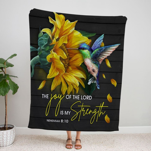 The joy of the Lord is your strength Nehemiah 8:10 Bible verse blanket - Christian Blanket, Jesus Blanket, Bible Blanket - Spreadstores