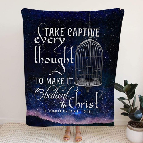 Take captive every thought 2 Corinthians 10:5 Bible verse blanket - Christian Blanket, Jesus Blanket, Bible Blanket - Spreadstores
