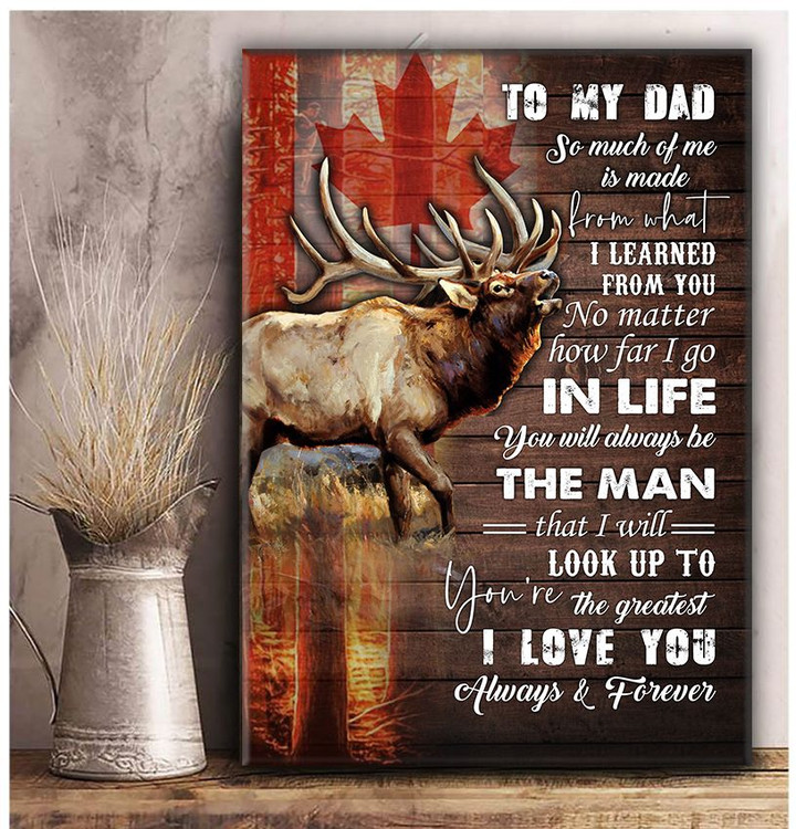 To My Dad ELK –  Canada Canvas Wall Art