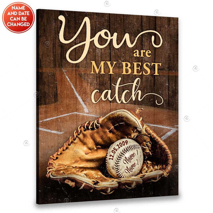 Canvaspersonalized Custom Baseball Couple Names And Date You Are My Best Catch - Canvas Personalized