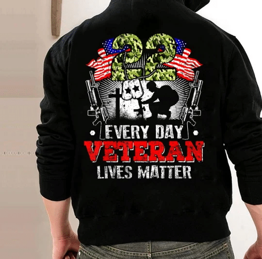 22 Each Day Soldier Veteran PTSD Every Day Veteran Lives Matter Awareness Veteran Hoodie, Veteran Sweatshirts - spreadstores