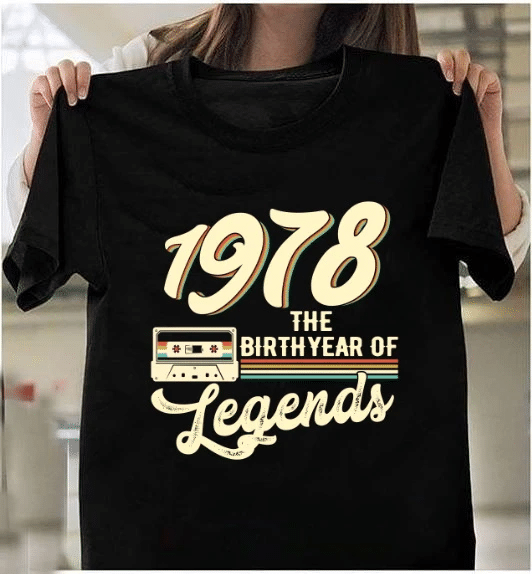 1978 The Birthyear Of Legends, 43rd Birthday Vintage Shirt, Gift For Her For Him Unisex T-Shirt - spreadstores
