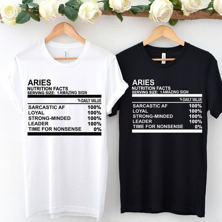 Aries Shirt, Aries Zodiac Sign, Astrology Birthday Shirt, Gift For Her, Aries Nutrition Facts Unisex T-Shirt - spreadstores